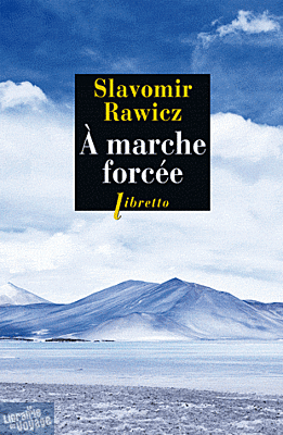 Phébus - A marche forcée - A pied du Cercle polaire à l'Himalaya - 1941-1942 (collection libretto)