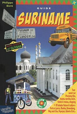 Philippe Boré - Guide du Suriname