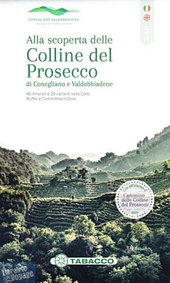 Tabacco - Carte de randonnées - Alla scoperta delle Colline del Prosecco di Conegliano e Valdobbiadene