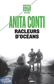 Editions Payot (collection Petite Bibliothèque Payot) - Récit - Racleurs d'océans