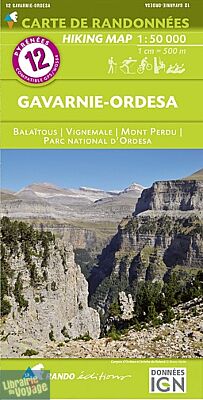 Rando éditions - Carte de randonnées au 1-50.000ème - n° 12 - Gavarnie - Ordesa