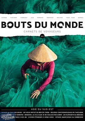 Revue Bouts du Monde - Carnets de voyageurs - N°64 - Automne 2025 (Asie du sud-est)