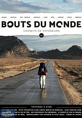 Revue Bouts du Monde - Carnets de voyageurs - N°65 - Hiver 2026 (voyages à pied)