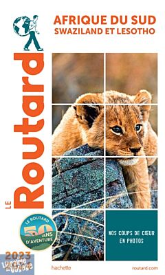 Hachette - Le Guide du Routard - Afrique du sud (avec le Swaziland et le Lesotho) - Edition 2023/2024