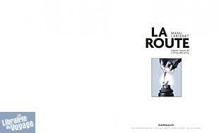 Editions Dargaud - Bande dessinée - La Route (d'après le roman de Comac McCarthy)