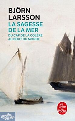 Editions Le Livre de Poche - Récit - La sagesse de la mer