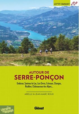 Glénat - Guide de randonnées - Le P'tit Crapahut - Autour de Serre-Ponçon