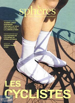 Sphères magazine - Numéro 20 - Les cyclistes