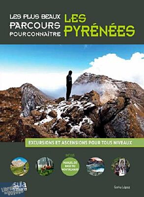 Sua éditions - Livre - Les plus beaux parcours pour connaître les Pyrénées