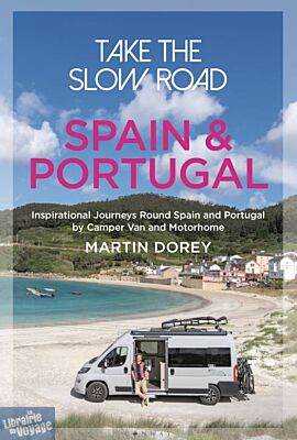 Conway Publishing - Guide en anglais - Take the slow road - Spain & Portugal