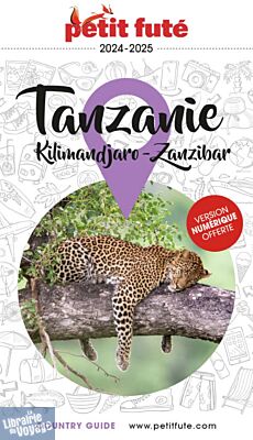 Petit Futé - Guide - Tanzanie (Kilimandjaro - Zanzibar)