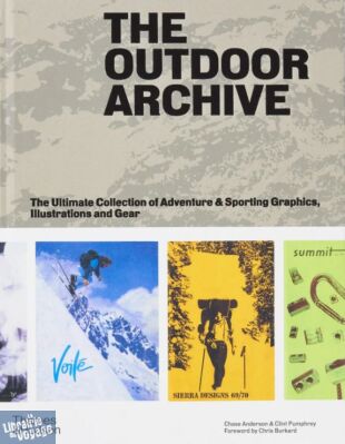 Thames & Hudson books - Livre en anglais - The Outdoor Archive (The ultimate collection of adventure & sporting graphics, illustrations and gear)