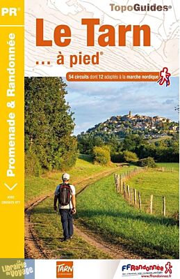 Topo-guide FFRandonnée - Réf. D081 - Le Tarn... à pied