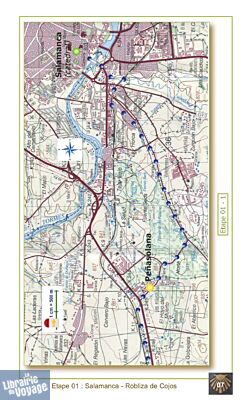 Editions Gérard du Camino - Guide de randonnée - Le Chemin de Torres (de Salamanca à Santiago via Almeida, Guimarães, Braga, Ponte de Lima, Valença, Tuy, Caldas de Reis et Padrón)