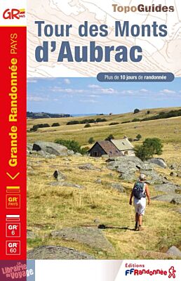 Topo-guide FFRandonnée - Réf. 616 - Tour des Monts d'Aubrac