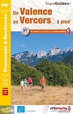 Topo-guide FFRandonnée - Réf.P264 - De Valence au Vercors à pied