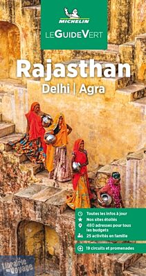Guide Vert Michelin - Rajasthan Delhi et Agra