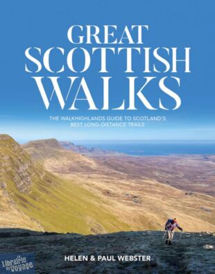 Vertebrate Publishing - Guide de randonnées en anglais - Great scottish walks - The walkhighlands guide to Scotland's best long-distance trails