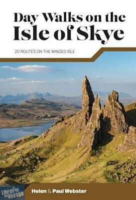 Vertebrate Publishing - Guide de Randonnée - Day Walks on the Isle of Skye - 20 routes on the Winged Isle