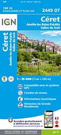 I.G.N - Carte au 1-25.000ème - TOP 25 - 2449 OT - Céret - Amélie-les-Bains - Vallée du Tech