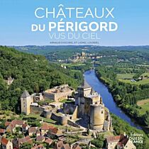 Editions Ouest-France - Livre - Châteaux du Périgord vus du ciel