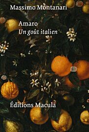 Éditions Macula - Essai - Amaro, un goût italien