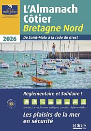 Œuvre du Marin Breton - Guide - Almanach Côtier Bretagne nord 2026 (De Saint-Malo à la rade Brest)