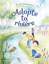 Editions L'iconoclaste - Conte - Adopte ta rivière