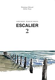 Adeline Terpo - Dominique Moisand (auto-édition) - Récit - Saint-Malo, plage du sillon, escalier 2