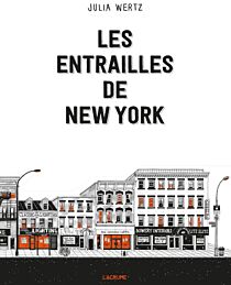 Editions de l'Agrume - Roman graphique - Les entrailles de New York (Julia Wertz)