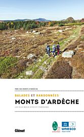Editions Glénat - Guide de randonnées - Balades et randonnées dans les Monts d'Ardèche