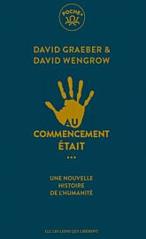 Editions Les liens qui libèrent - Roman (poche) - Au commencement était... - Une nouvelle histoire de l'humanité