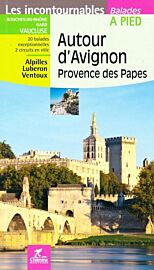 Chamina - Guide de randonnées - Autour d'Avignon - Provence des papes