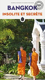 Editions Jonglez - Guide - Bangkok Insolite et Secrète