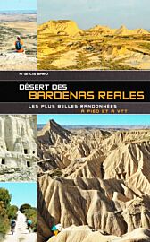 Rando Editions - Guide de randonnées - Désert des Bardenas Reales (les plus belles randonnées à pied et à VTT) 