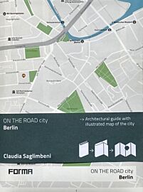 Forma Editions - Guide (en anglais) - Berlin - On the road architectural Guide 