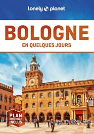 Lonely Planet - Guide - Bologne en quelques jours