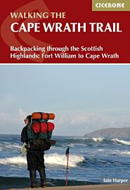 Cicerone - Guide de randonnées (en anglais ) - Walking the Cape Wrath Trail (Backpacking through the Scottish Highlands - Fort William to Cape Wrath