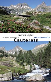 Monhelios éditions - Guide de randonnées - Cauterets (29 topos, 54 sommets)