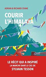 Editions Transbor&eacute;al - R&eacute;cit - Courir l'Himalaya
