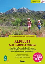 Glénat - Guide de randonnées - Le P'tit Crapahut dans le parc naturel régional des Alpilles