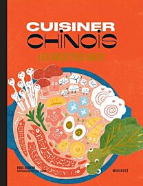 Editions Marabout - Cuisine - Les recettes cultes - Cuisiner chinois