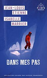 Editions Points (Collection Aventure) - Récit - Dans mes pas