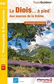 Topo-guide FFRandonnée - Réf.P265 - Le Diois à pied (aux sources de la Drôme)