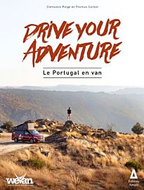 Editions Apogée - Guide - Drive your Adventure - Le Portugal en van