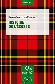 Editions Que sais-je ? - Collection Histoire (format poche) - Histoire de l'Ecosse