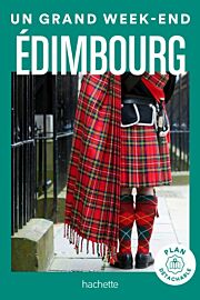 Hachette - Guide - Un Grand Week-End à Edimbourg