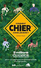 Edimontagne - Essai - Comment chier dans les bois ?