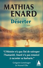 Editions Actes Sud (Collection poche Babel) - Roman - Déserter