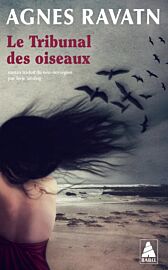 Editions Actes Sud (collection poche Babel) - Roman - Le tribunal des oiseaux